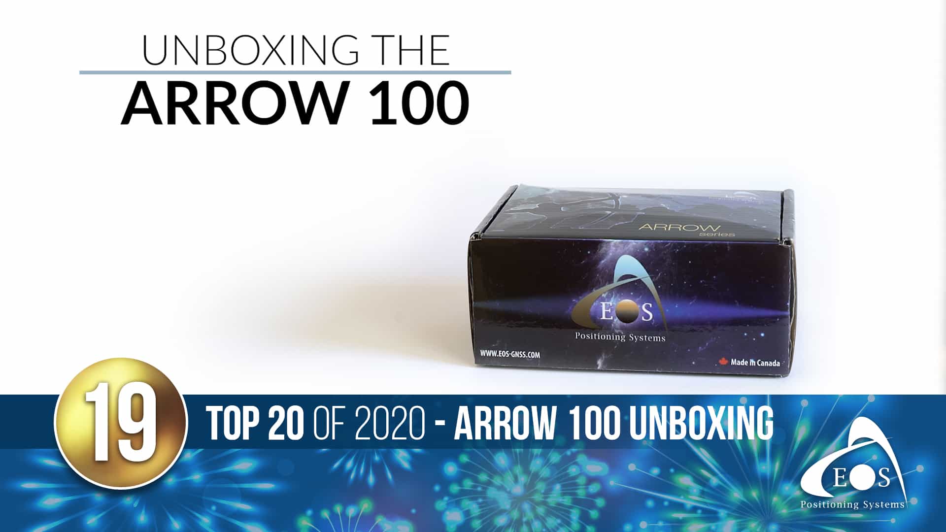 Eos Positioning Systems blog top articles of 2020: 19 - Arrow 100 Unboxing