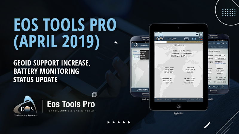 FEATURE IMAGE - PRESS RELEASE - NEW EOS TOOLS PRO RELEASE WITH BATTERY STATUS MONITOR AND MORE GEOID; 396668_EosTools_032519