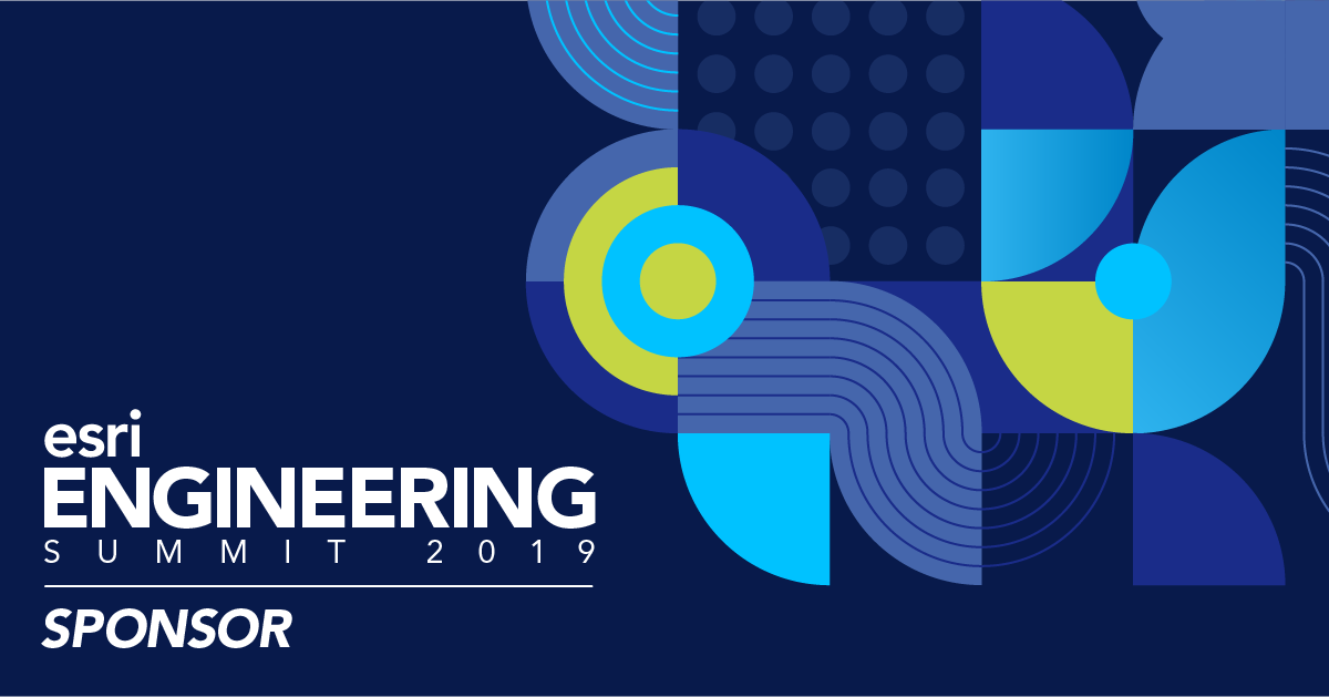 2019 Esri User Conference Summits: Engineering Summit; Eos is a proud exclusive sponsor of the 2019 ESRI Engineering Summit before the UC in San Diego