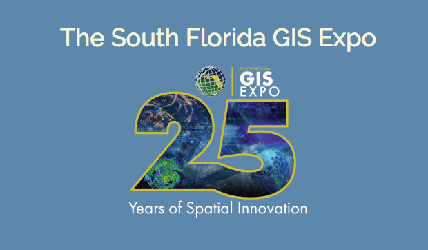 South Florida GIS Expo 25th anniversary
