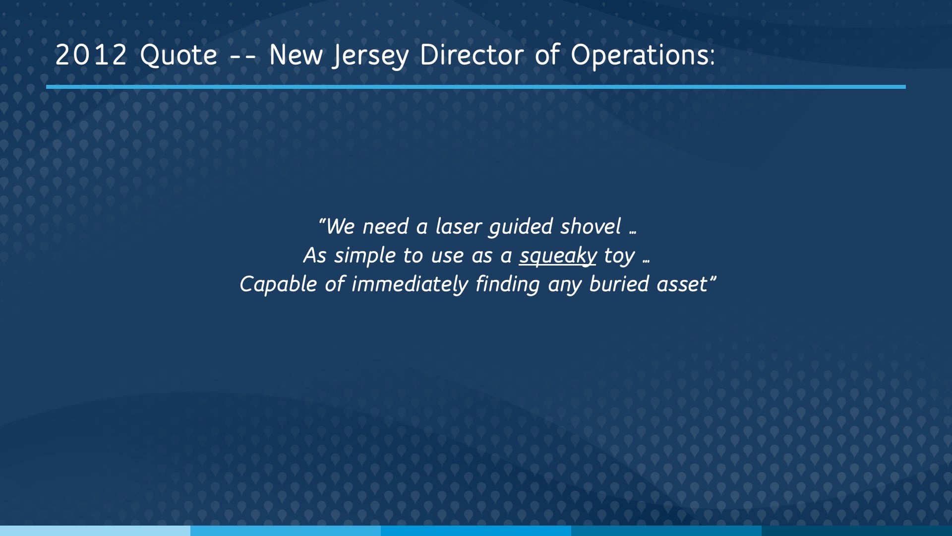 American Water Esri UC Presentation: New Jersey AmWater Quote