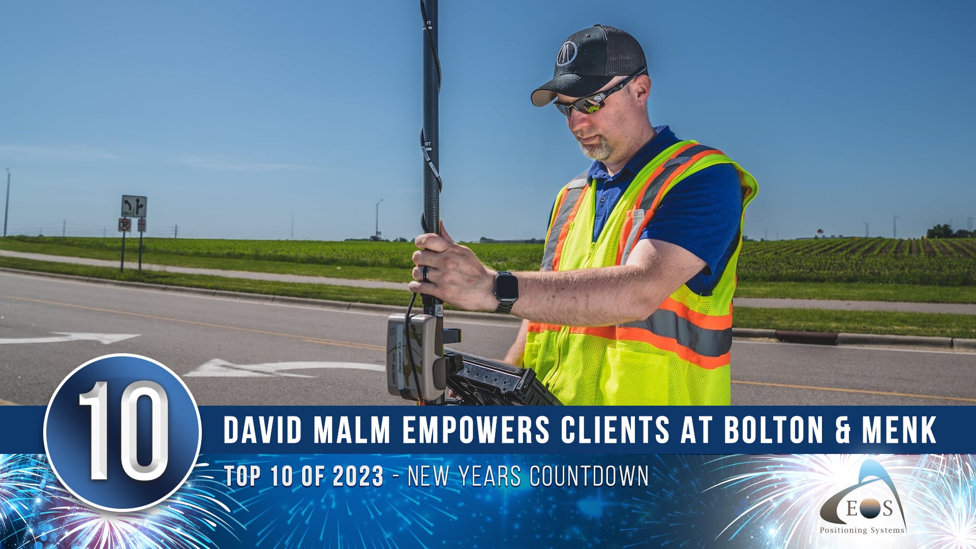 10 - David Malm Empower Clients at Bolton & Menk Top 10 of 2023