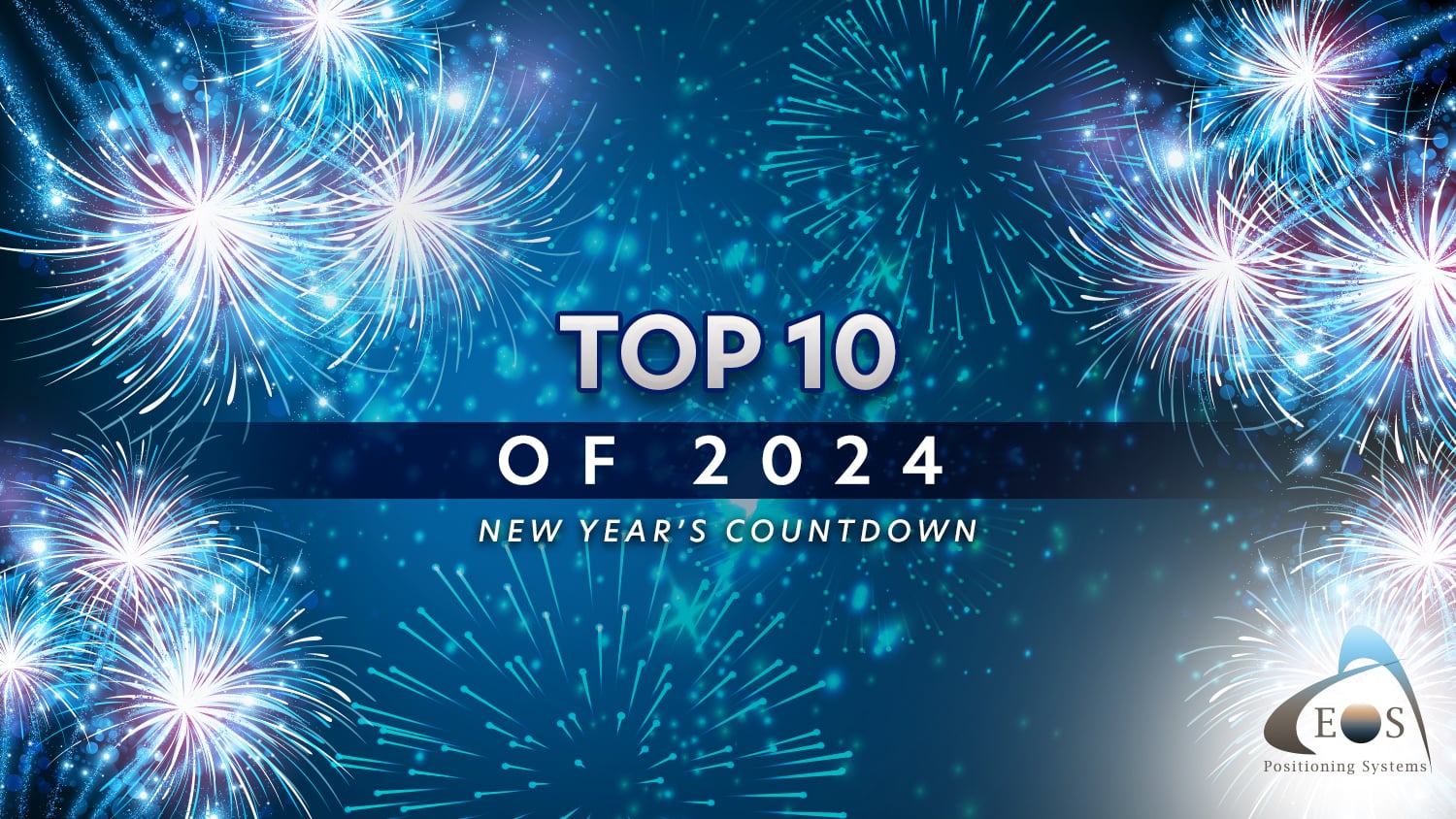 Top 10 Most-Clicked Articles of 2024 from Eos Positioning Systems